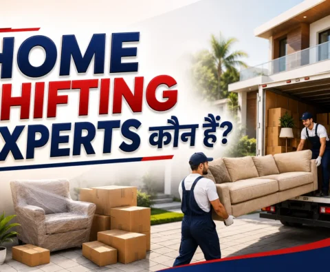 Home Shifting Experts कौन हैं